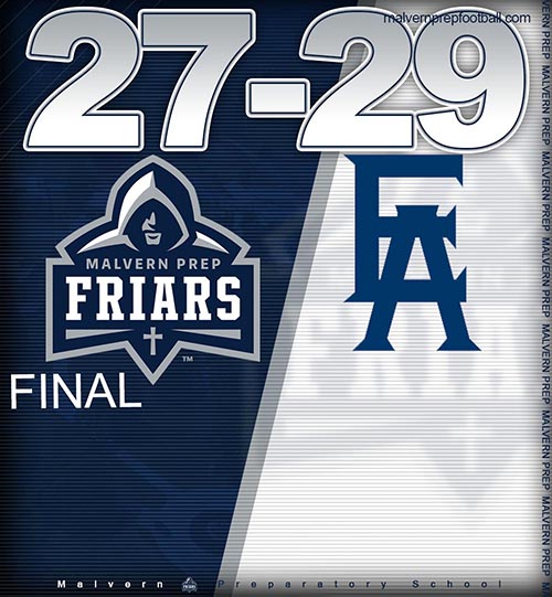 Malvern Prep Friars 27 Episcopal Academy 29 Final!