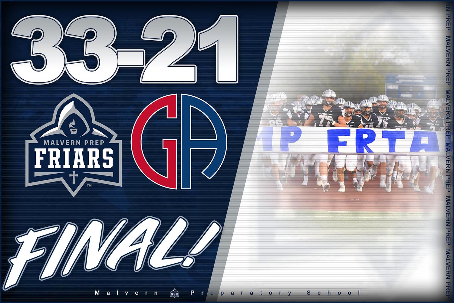 Malvern Prep Friars 33 Germantown Academy 21 Final!
